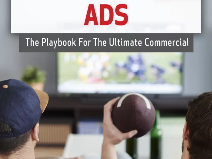 Game Changing Ads - the Playbook for the Ultimate commercial