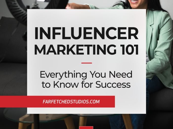 Influencer Marketing 101